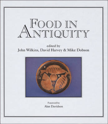 Food in Antiquity on Hardback