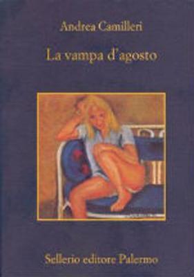 La vampa d'agosto by Andrea Camilleri image