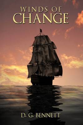 Winds of Change on Hardback by d. g. bennett