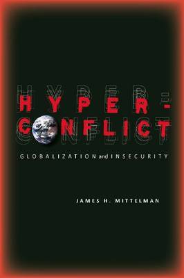 Hyperconflict on Hardback by James Mittelman