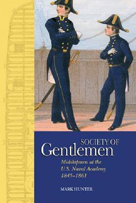 A Society of Gentlemen on Hardback by Mark Hunter