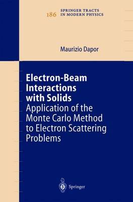 Electron-Beam Interactions with Solids by Maurizio Dapor