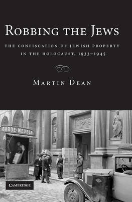 Robbing the Jews by Martin Dean image