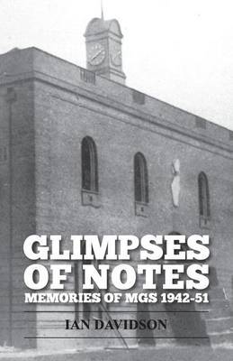 Glimpses Of Notes by Ian Davidson