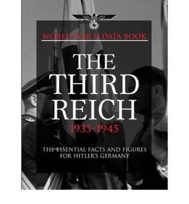 World War 2 Data Book: Third Reich 1933-45 on Hardback by Dr Chris McNab