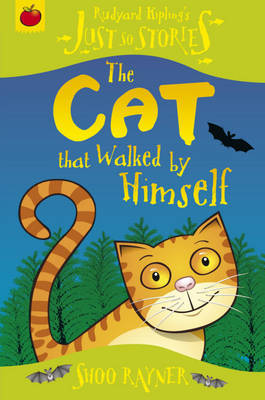 The Cat That Walked by Himself on Hardback by Rudyard Kipling