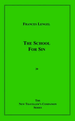 The School for Sin by Francis Lengel image
