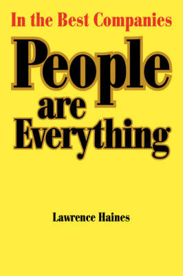 In the Best Companies.... People Are Everything by Lawrence, Haines image