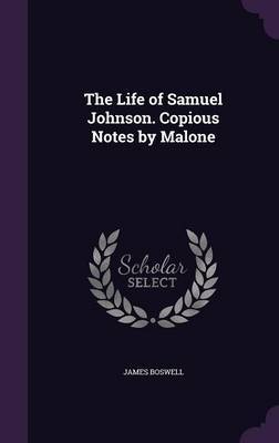 The Life of Samuel Johnson. Copious Notes by Malone image