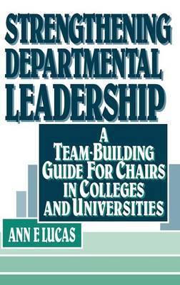 Strengthening Departmental Leadership by Ann F. Lucas image