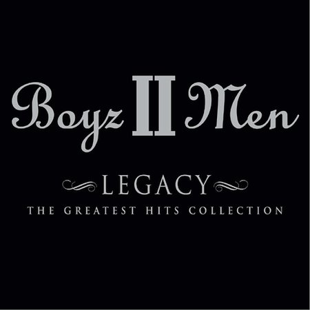 Legacy: The Greatest Hits (Deluxe) by Boyz II Men image
