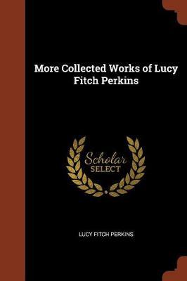 More Collected Works of Lucy Fitch Perkins by Lucy Fitch Perkins image