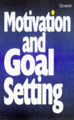 Motivation and Goal Setting image