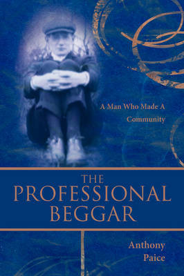 The Professional Beggar by Anthony Paice image
