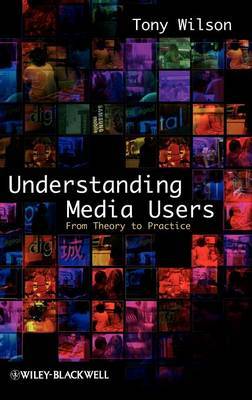 Understanding Media Users by Tony Wilson image