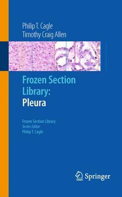 Frozen Section Library: Pleura by Philip T Cagle image