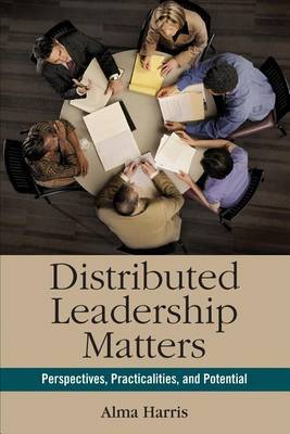 Distributed Leadership Matters by Alma Harris image