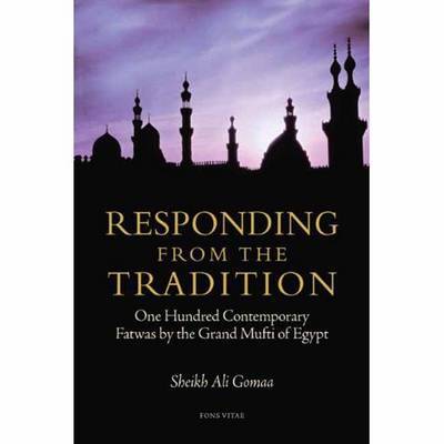 Responding from the Tradition by Ali Gomaa image