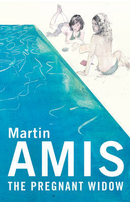 The Pregnant Widow on Hardback by Martin Amis