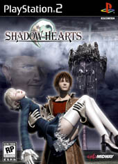 Shadow Hearts for PS2 Shadow Hearts for PS2