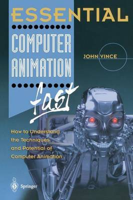 Essential Computer Animation fast by John Vince image