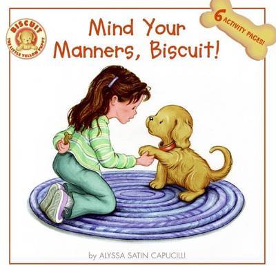 Mind Your Manners, Biscuit! by Alyssa Satin Capucilli image