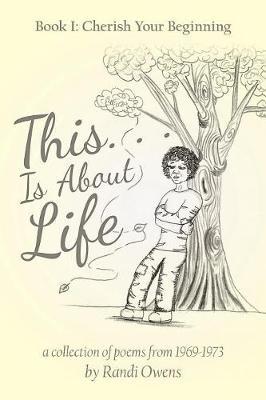 This . . . Is about Life by Randi Owens image