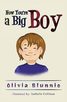 Now You're a Big Boy by Olivia Blunnie image