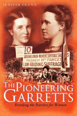 The Pioneering Garretts on Hardback by Jenifer Glynn