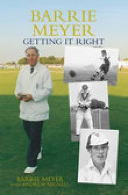 Barrie Meyer: Getting it Right by Barrie Meyer image