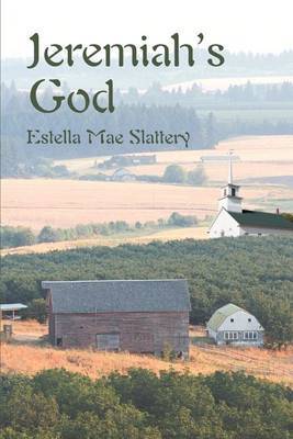 Jeremiah's God by Estella Mae Slattery image