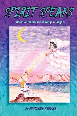 Spirit Speaks by Kathleen Kearns image