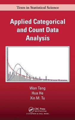 Applied Categorical and Count Data Analysis on Hardback by Wan Tang