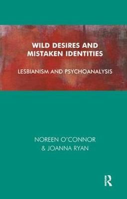 Wild Desires and Mistaken Identities by Noreen O'Connor image
