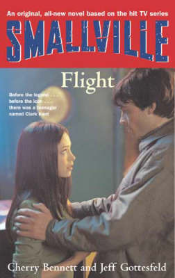 Smallville: Bk. 3: Flight by Cherie Bennett image