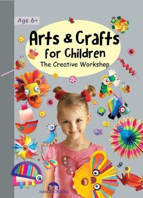 Arts & Crafts for Children by Marcelina Grabowska-Friday image