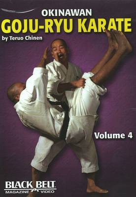 Okinawan Goju-Ryu Karate: v. 4 by Teruo Chinen image