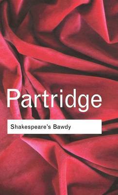 Shakespeare's Bawdy by Eric Partridge image