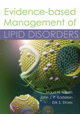 Evidence-based Management of Lipid Disorders on Hardback by Maud N. Vissers