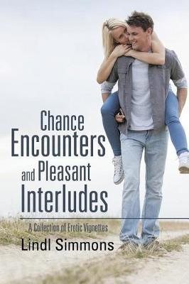 Chance Encounters and Pleasant Interludes image