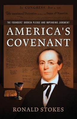 America's Covenant by Ronald Stokes image