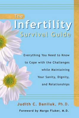 Infertility Survival Guide by Judith Daniluk image