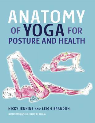 Anatomy of Yoga for Posture and Health on Hardback by Nicky Jenkins