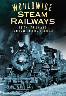 Worldwide Steam Railways by Keith Strickland image