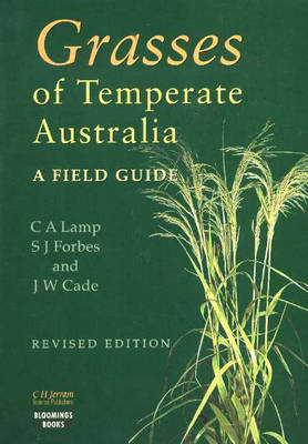 Grasses of Temperate Australia by C. A. Lamp image