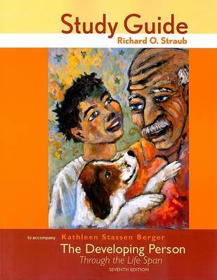 The Developing Person Through the Life Span: Study Guide by Kathleen Stassen Berger image