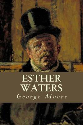 Esther Waters on Paperback by George Moore