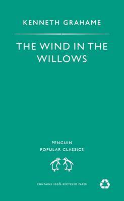 The Wind in the Willows on Paperback by Kenneth Grahame