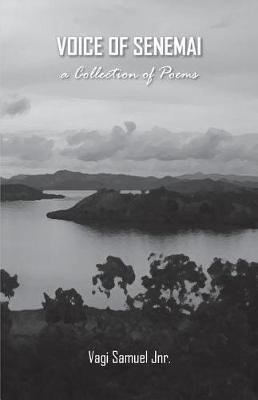 Voice of Senemai by Vagi Samuel Jnr image