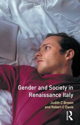 Gender and Society in Renaissance Italy by Judith C. Brown image